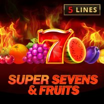 5 Super Sevens & Fruits